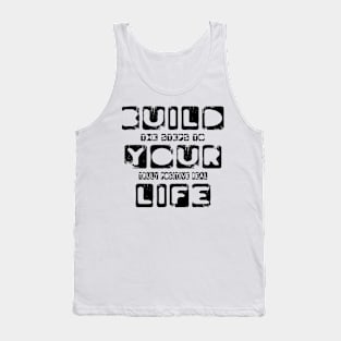 Positive Motivational Life Quotes Typography Tank Top